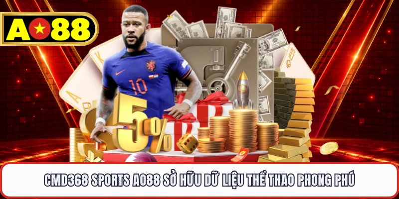 CMD368 Sports AO88 sở hữu dữ liệu thể thao phong phú